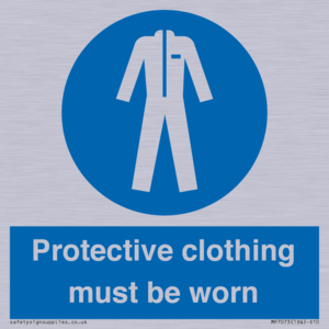 Protective clothing must be worn